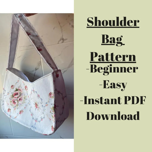 Beginner Friendly Shoulder Bag Sewing Pattern - PDF Download